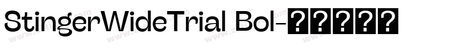 StingerWideTrial Bol字体转换